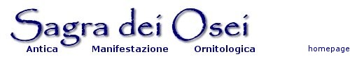 Home Page - Sagra dei Osei . Com